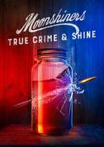 moonshiners: true crime & shine season 2 episode 1 tv poster