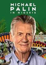 Watch Michael Palin in Nigeria Gomovies