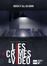 Watch Lies, Crimes & Video Gomovies