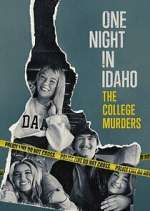 Watch One Night in Idaho: The College Murders Gomovies