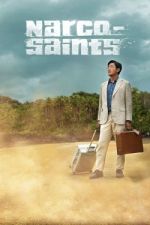 Watch Narco-Saints Gomovies