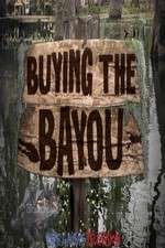 Watch Buying The Bayou Gomovies
