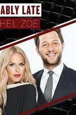 Watch Fashionably Late with Rachel Zoe Gomovies