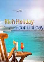 Watch Rich Holiday, Poor Holiday Gomovies