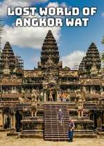 Watch Lost World of Angkor Wat Gomovies
