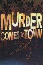 Watch Murder Comes to Town Gomovies