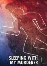 Watch Sleeping with My Murderer Gomovies