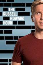 Watch The Russell Howard Hour Gomovies