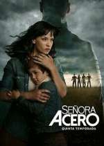 Watch Señora Acero Gomovies
