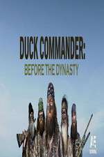 Watch Duck Commander: Before the Dynasty Gomovies