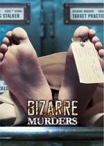 Watch Bizarre Murders Gomovies