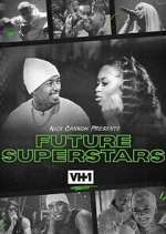 Watch Nick Cannon Presents: Future Superstars Gomovies