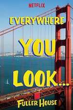 Watch Fuller House Gomovies