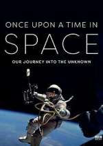 Watch Once Upon a Time in Space Gomovies