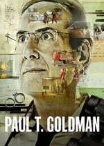 Watch Paul T. Goldman Gomovies