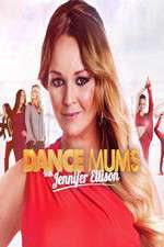 Watch Dance Mums with Jennifer Ellison Gomovies