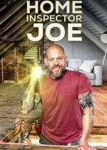 Watch Home Inspector Joe Gomovies
