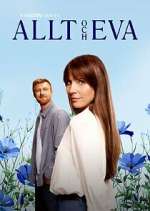 Watch Allt och Eva Gomovies
