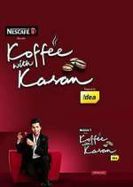 Watch Koffee with Karan Gomovies