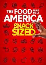 Watch The Food That Built America: Snack Sized Gomovies