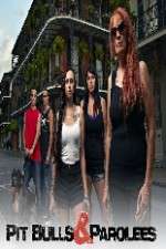 Watch Pit Bulls and Parolees Gomovies