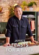 Watch Jamie\'s Feasts for a Fiver Gomovies