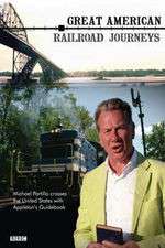 Watch Great American Railroad Journeys Gomovies