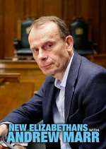 Watch New Elizabethans with Andrew Marr Gomovies