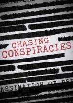 Watch Chasing Conspiracies Gomovies