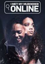 Watch I Met My Murderer Online Gomovies