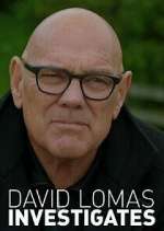 Watch David Lomas Investigates Gomovies