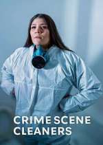 Watch Crime Scene Cleaners Gomovies
