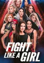 Watch Fight Like a Girl Gomovies