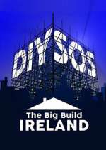 Watch DIY SOS: The Big Build Ireland Gomovies