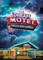 Watch The Dream Motel Gomovies