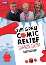 Watch The Great Comic Relief Bake Off Gomovies