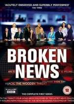 Watch Broken News Gomovies
