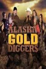 Watch Alaska Gold Diggers Gomovies