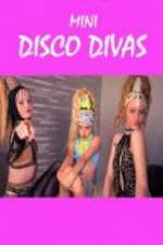 Watch Mini Disco Divas Gomovies