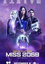 Watch Miss 2059 Gomovies