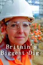 Watch Britain\'s Biggest Dig Gomovies