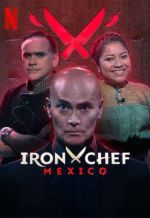 Watch Iron Chef M�xico Gomovies