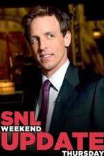 Watch Saturday Night Live Weekend Update Thursday Gomovies