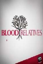 Watch Blood Relatives Gomovies