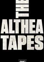 Watch The Althea Tapes Gomovies