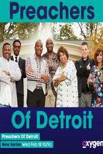 Watch Preachers of Detroit Gomovies