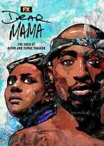 Watch Dear Mama: The Saga of Afeni and Tupac Shakur Gomovies