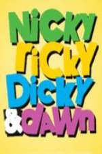 Watch Nicky, Ricky, Dicky & Dawn Gomovies