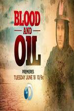 Watch Blood & Oil Gomovies