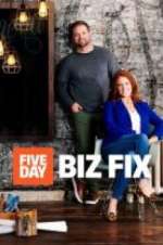 Watch Five Day Biz Fix Gomovies